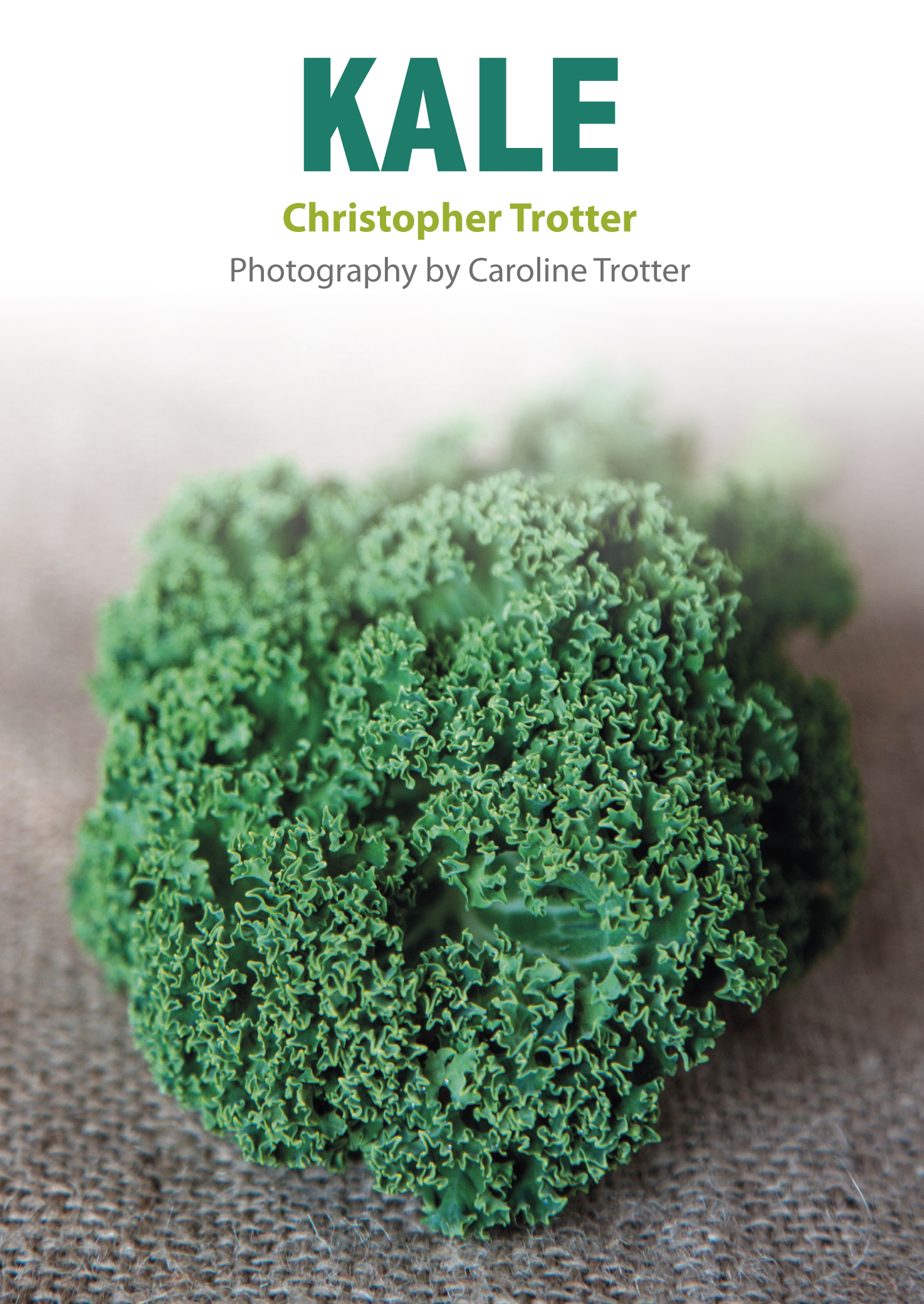 Kale by Christopher Trotter – Trotter's Independent Condiments